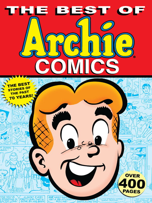 Title details for The Best of Archie Comics by Archie Superstars - Available